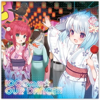 1000mm☆OUR DANCE!!